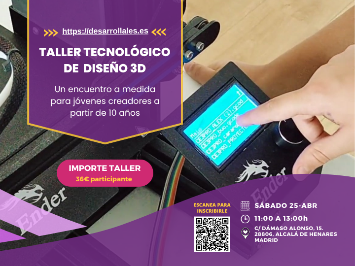 Taller Tecnológico de Diseño 3D para jóvenes a partir de 10 años en Alcalá de Henares
