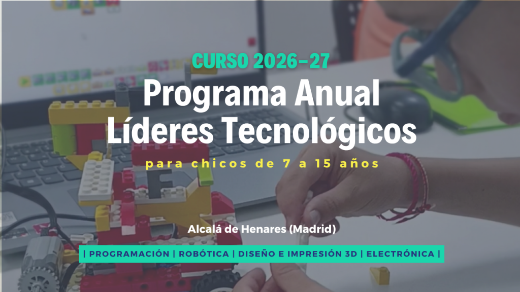 Robótica, programación y diseño 3D para niños en Alcalá de Henares